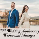 39th Wedding Anniversary Wishes and Messages